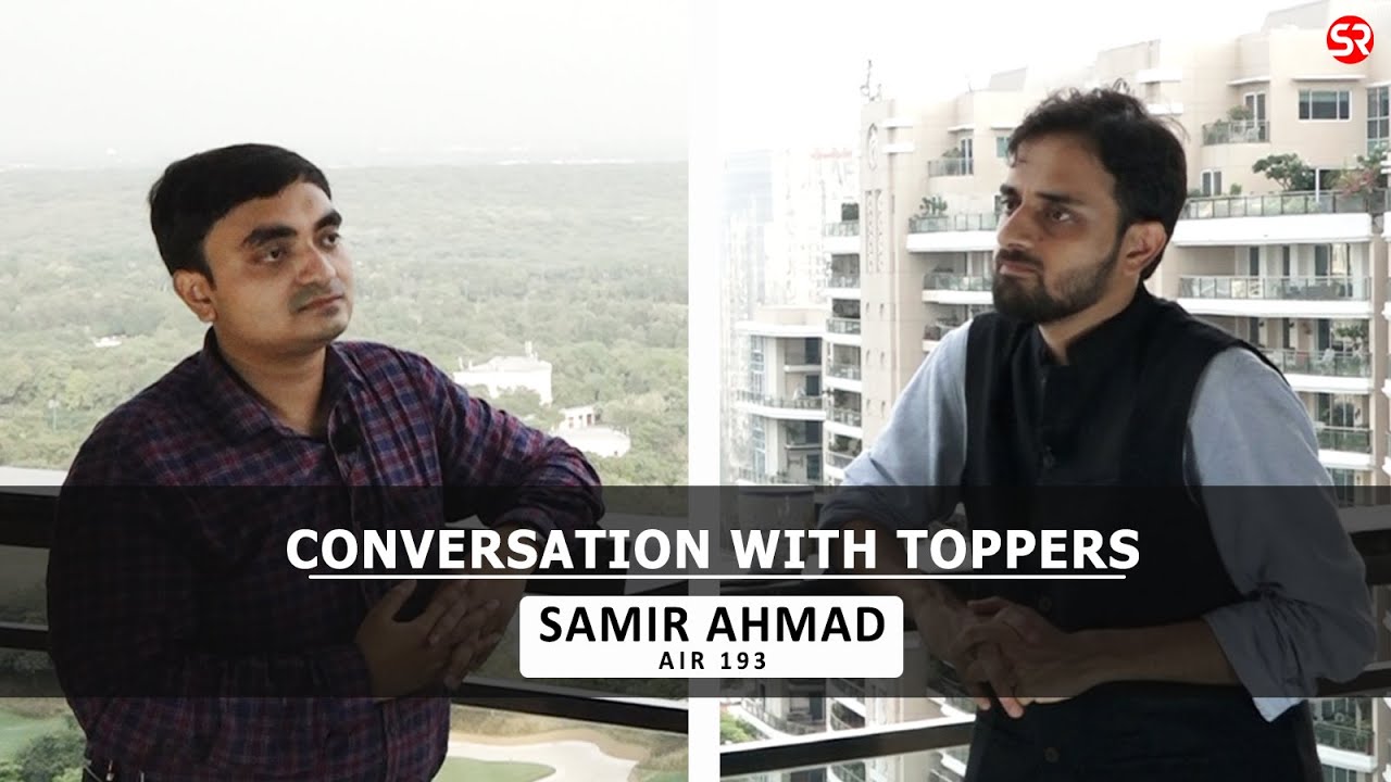 AIR 193 Samir Ahmad (Classroom Student) | Conversation with Toppers