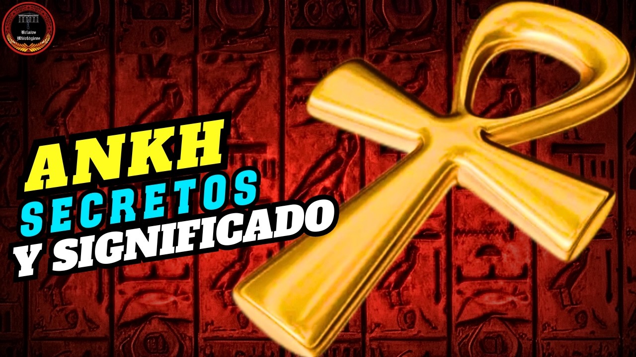 Amuletos Egipcios y su Significado Espiritual - Ankh o Cruz Ansada