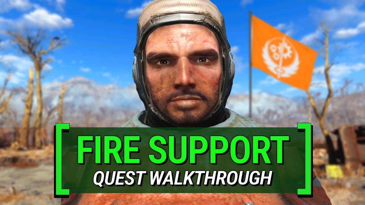 Fire Support &ndash; What You Missed | Fallout 4: Quest Walkthrough