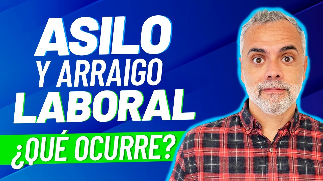 ASILO Y ARRAIGO LABORAL 🤔💭 ¿QUÉ PASARÁ TRAS LA ÚLTIMA SENTENCIA DEL SUPREMO?