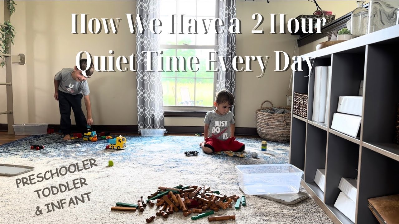 How We Have A 2 HOUR Quiet Time Every Day With Preschooler, Toddler & Infant