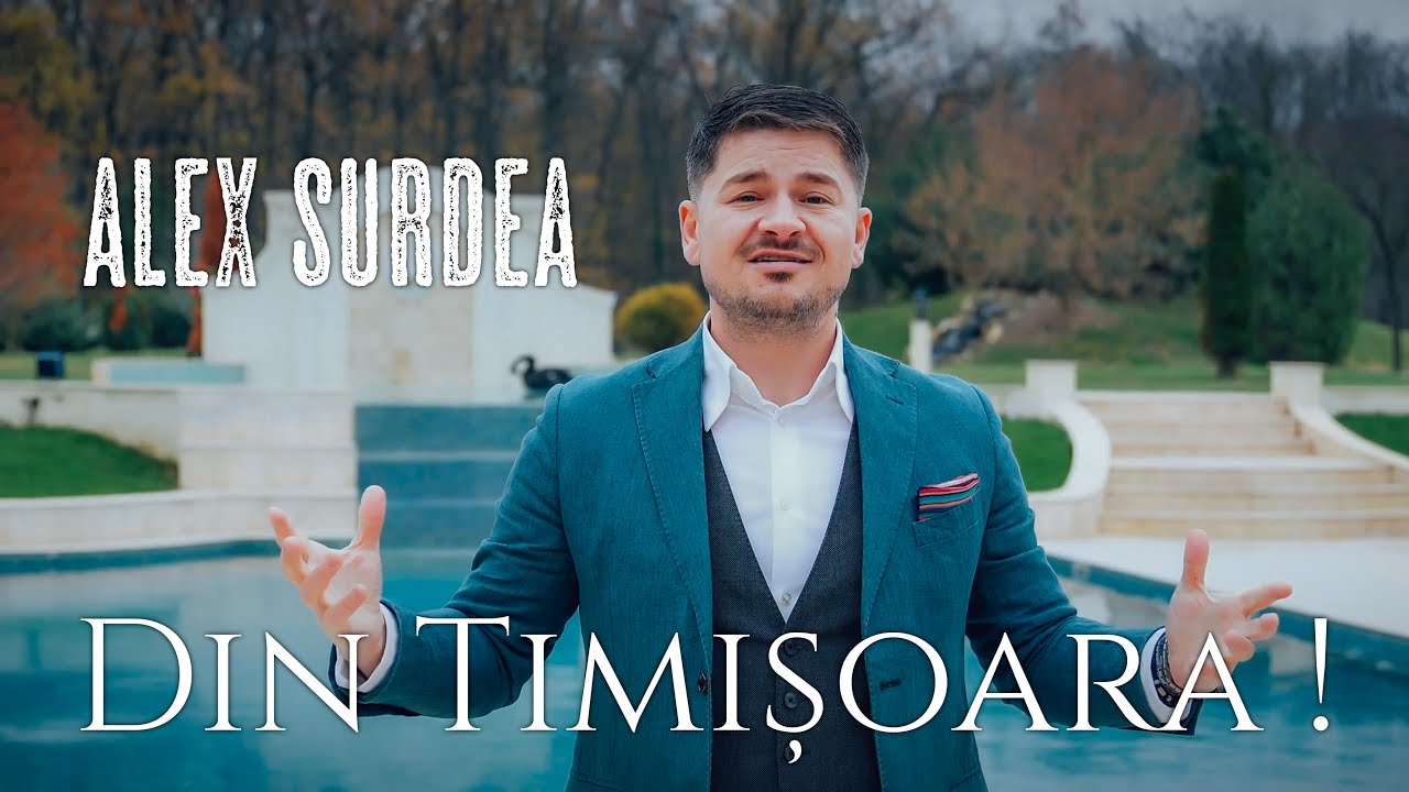 Alex Surdea - Din Timișoara!  ( NEW 2024 )