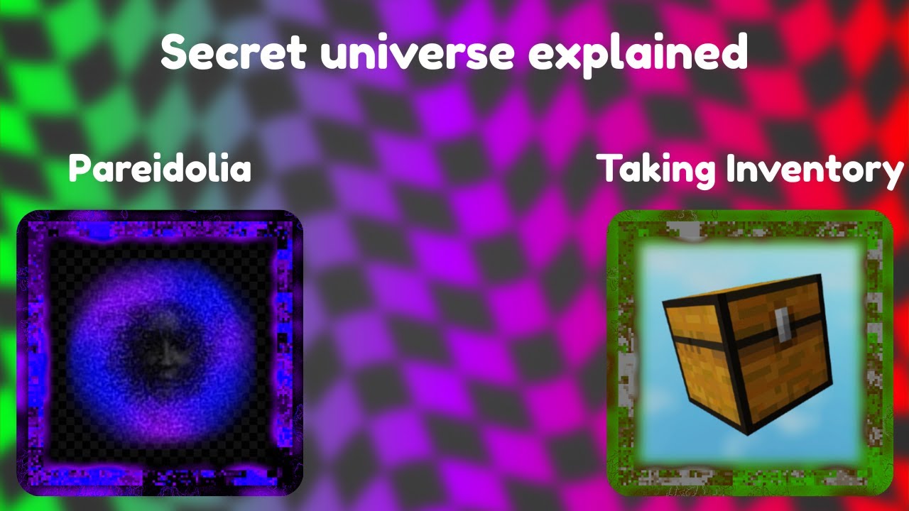 How pareidolia and taking inventory were solved - Secret Universe.