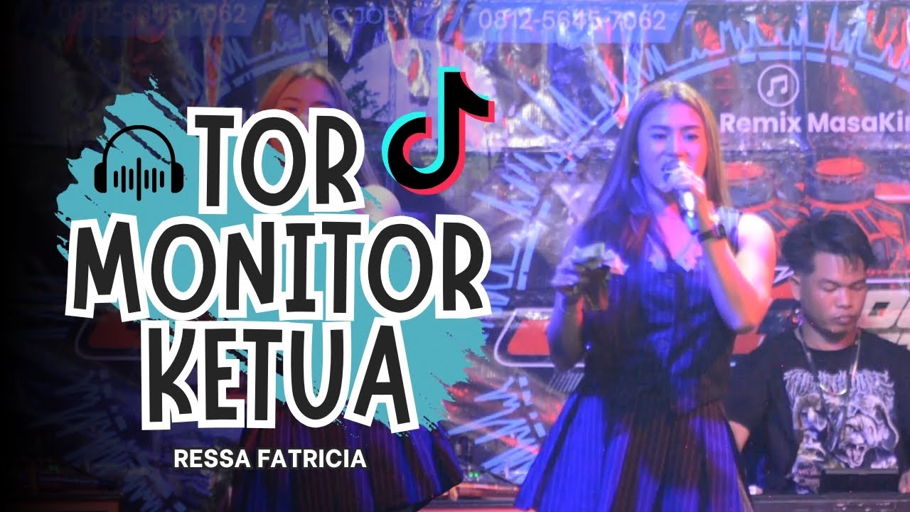 TOR MONITOR KETUA | ORANG BARU LEBE GACOR - RESSA FATRICIA (OFFICIAL LIVE MUSIC)