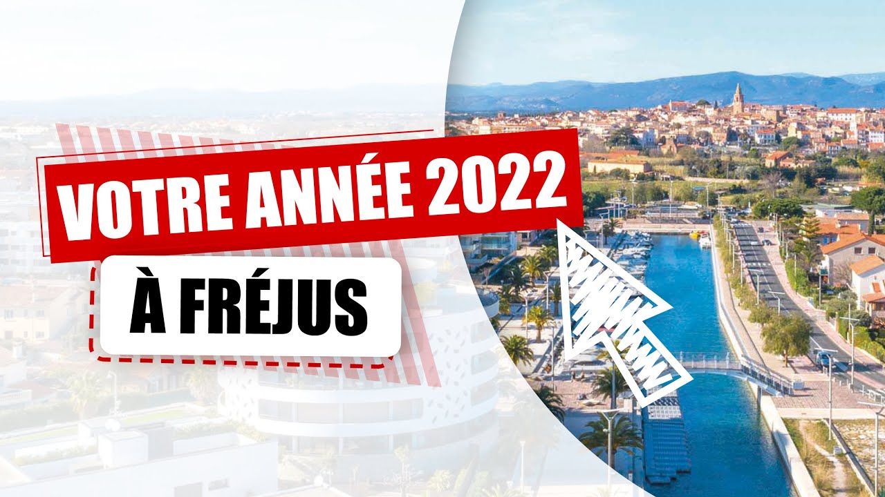 Votre année 2022 à Fréjus.