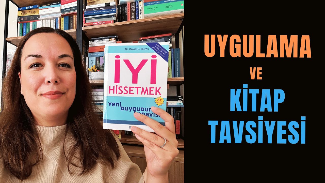 İYİ HİSSETMEK | Uygulama ve Kitap Tavsiyesi