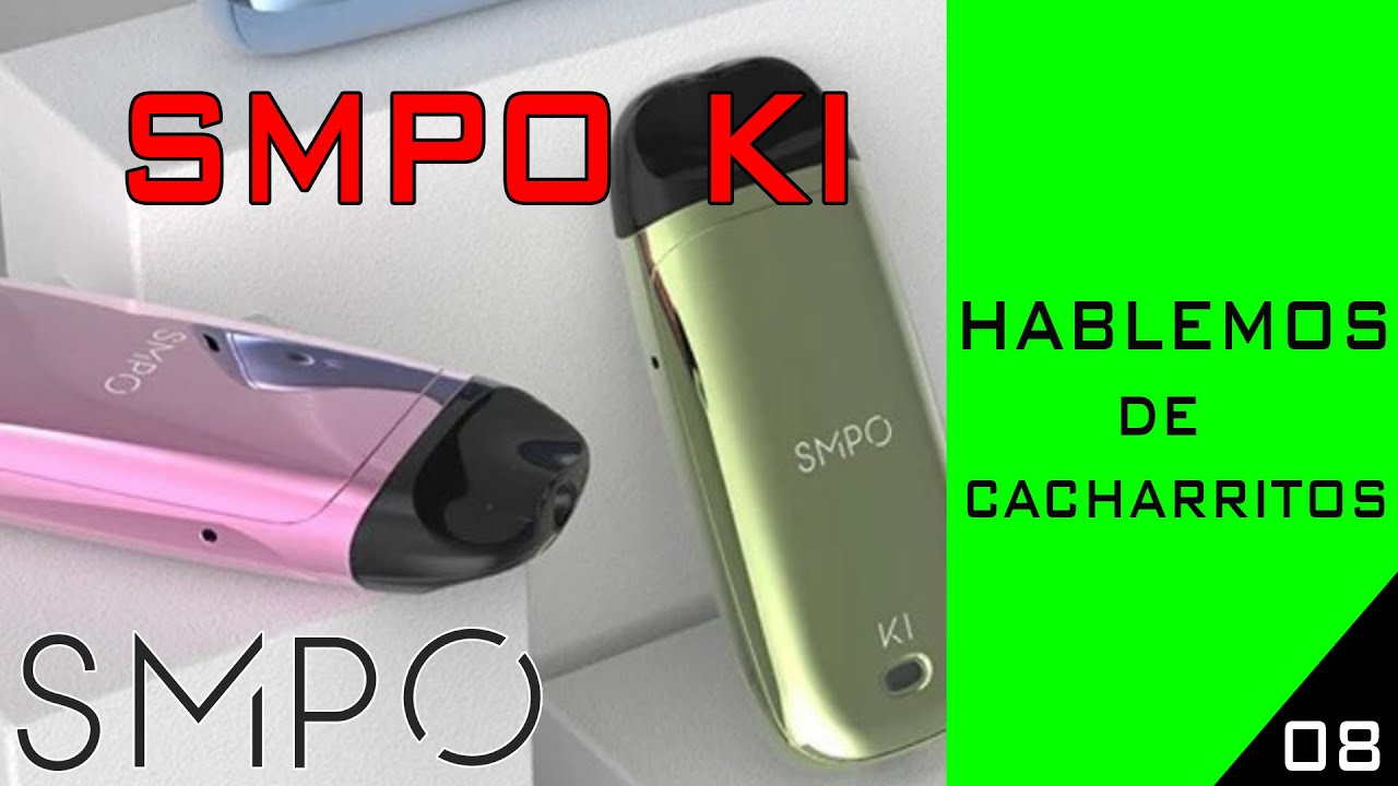 HABLEMOS DE CACHARRITOS #8- SMPO KI- NUEVO POD