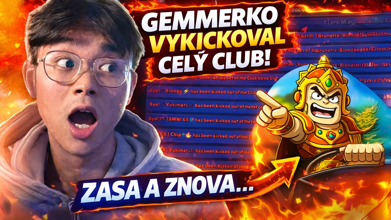 Gemmerko mi znovu VYKICKOVAL CLUB... muže za to ZyX?