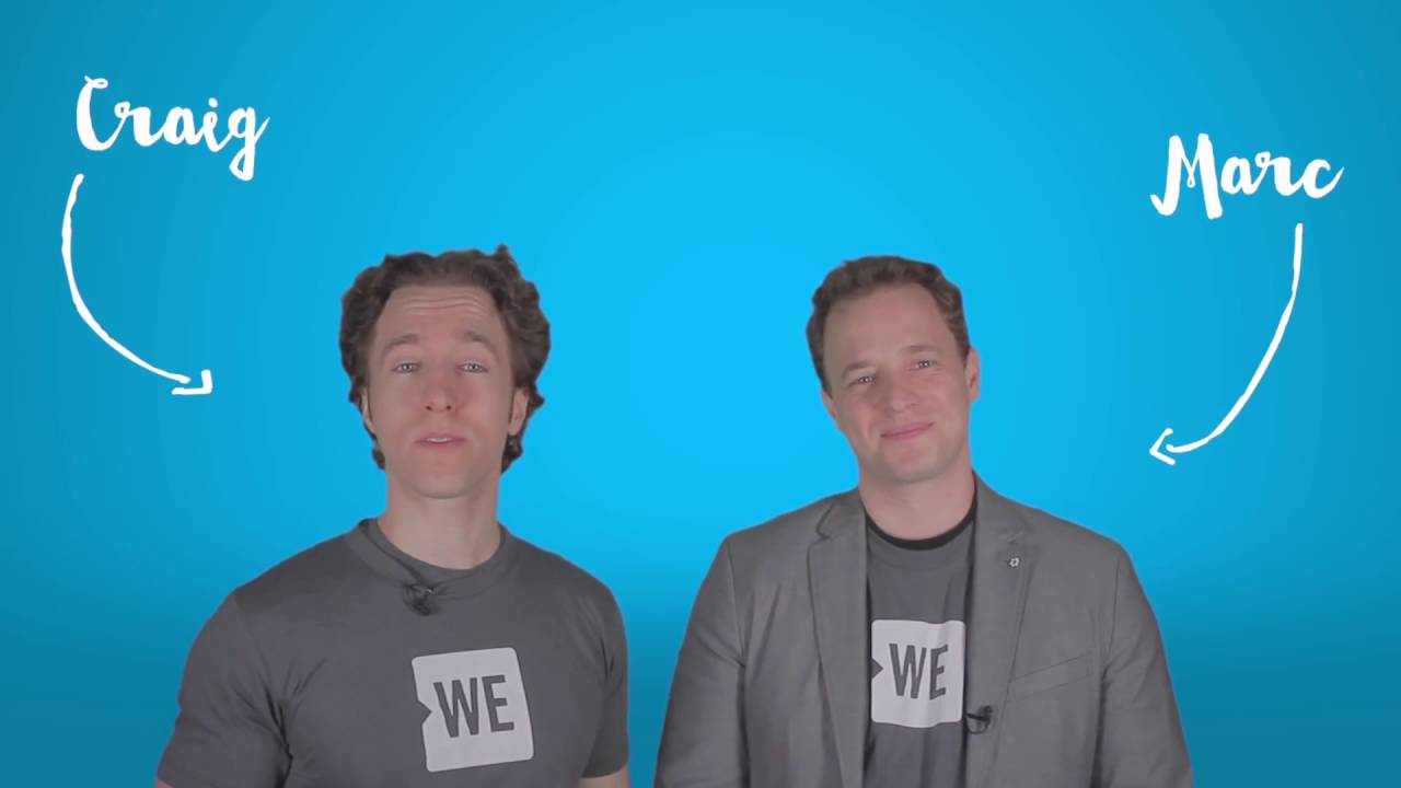 Craig & Marc Kielburger - What is the WE Movement?