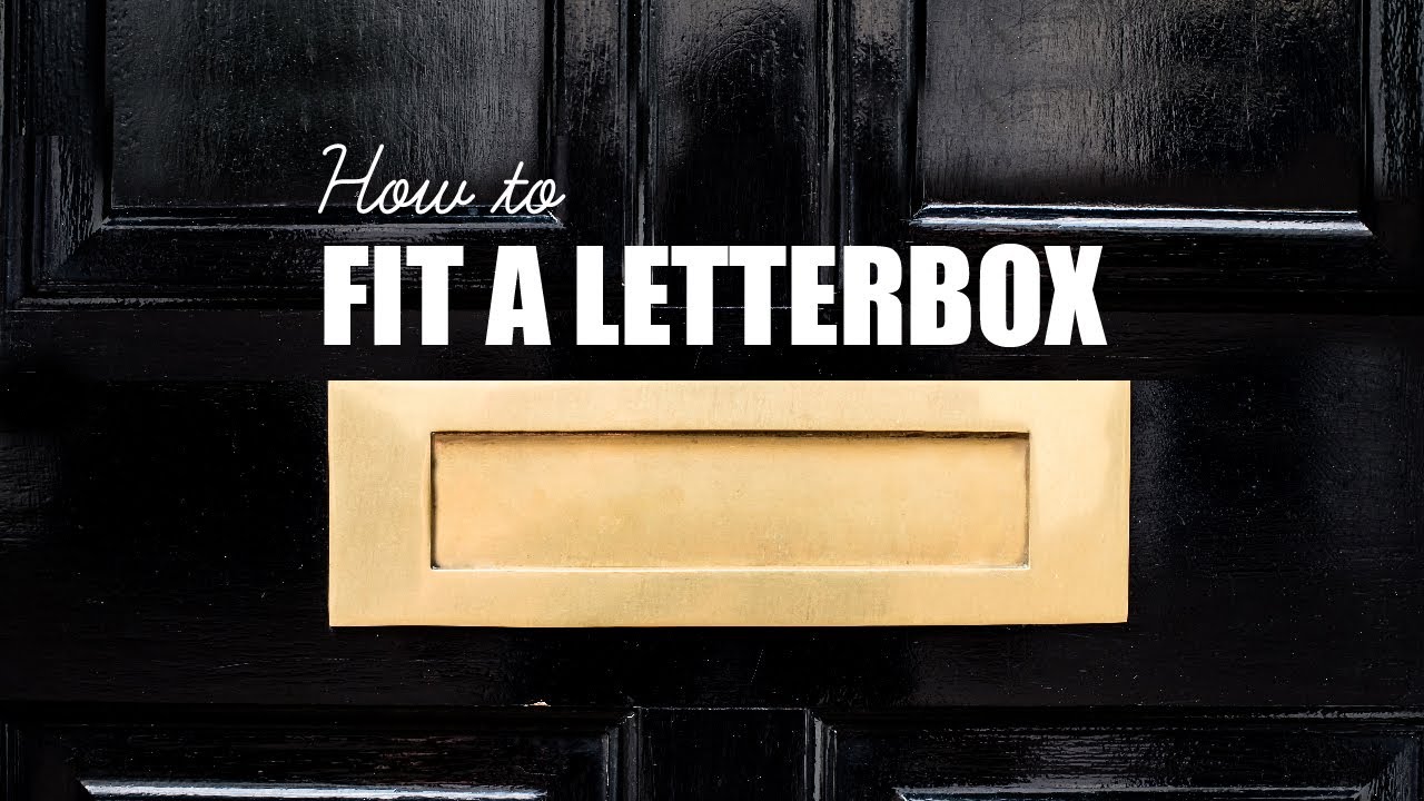How To Install a Letterbox To a Door | DIY Know How