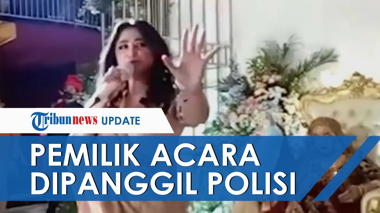 Viral Video Dewi Persik Manggung di Kudus di Acara Hajatan, Pemilik Acara akan Dipanggil Polisi