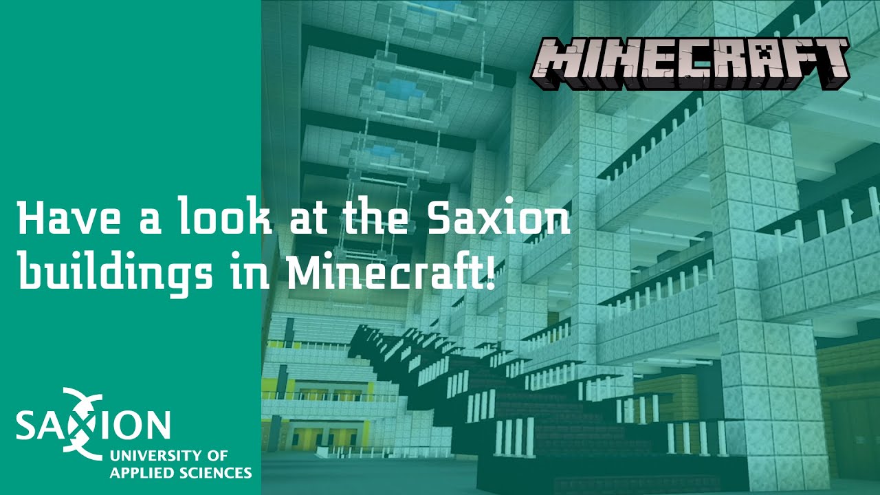 Have a look at the Saxion buildings in Minecraft! | Minecraft virtual campus