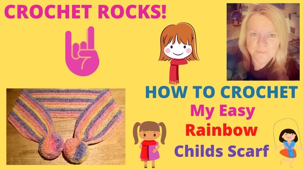How to Crochet my Easy Childs Scarf all Sizes