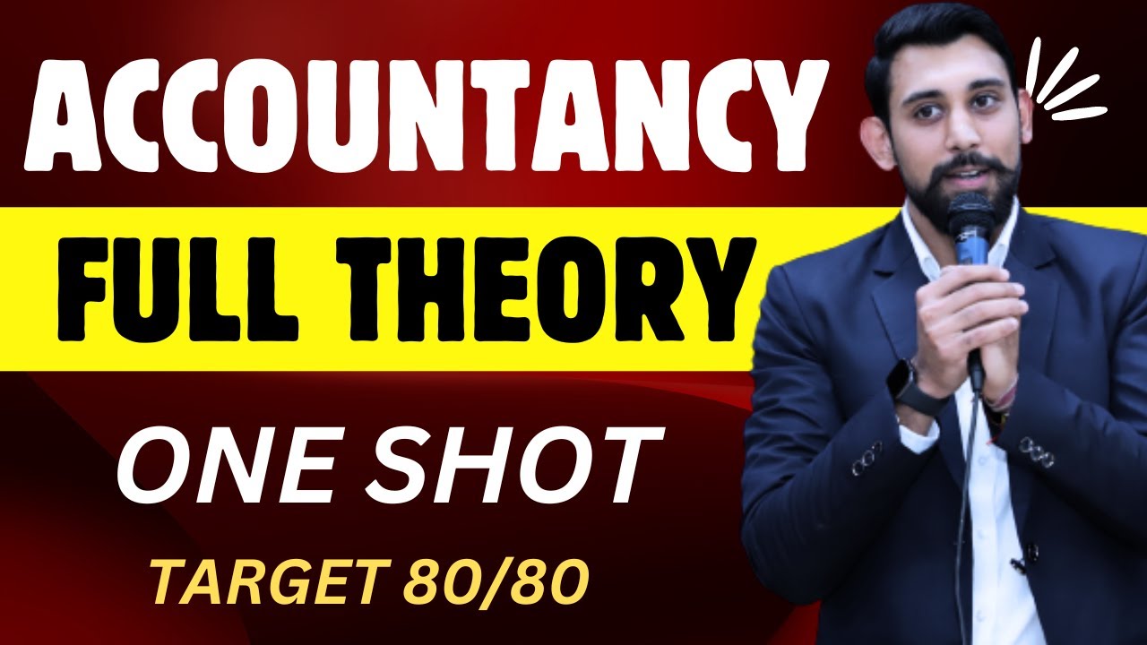 Accounts Theory | ONE SHOT | Must Watch