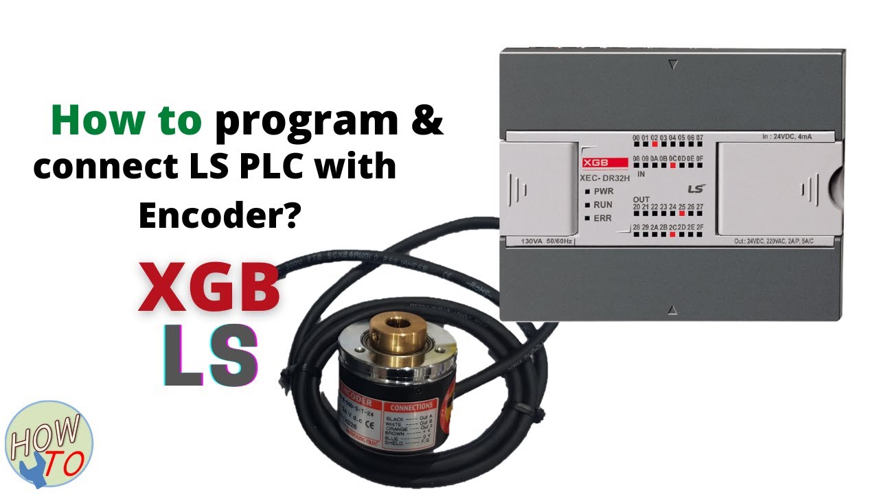 How to program LS PLC with Encoder? || LSIS