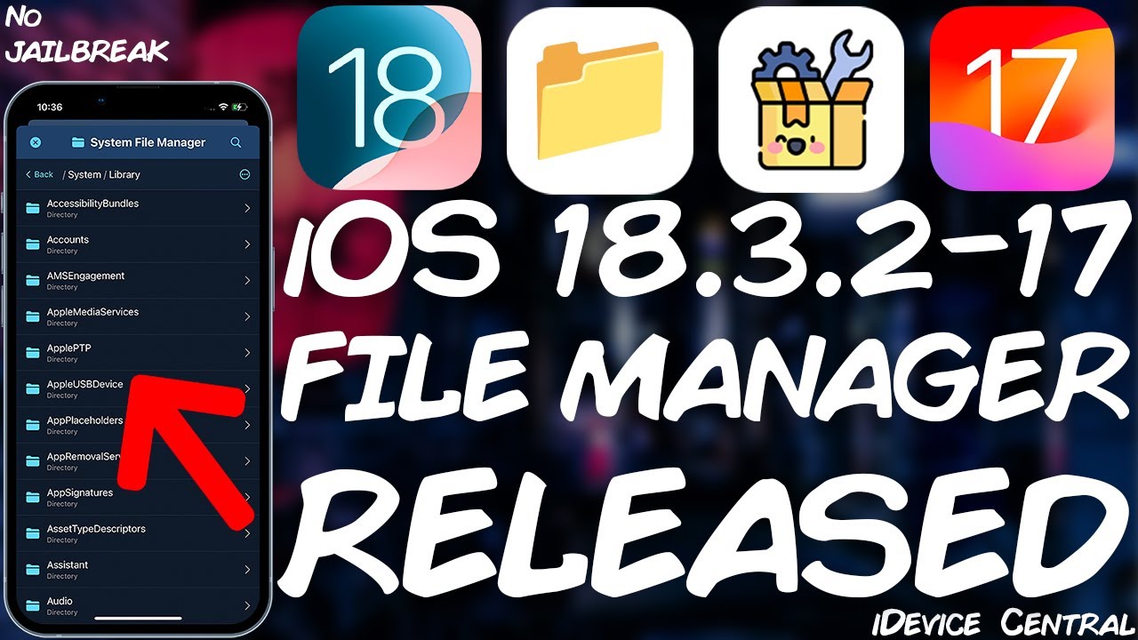 iOS 18.3.2 - 17 Jailbreak News: FILE MANAGER RELEASED - iDevice ToolKit for All Devices (Like Filza)