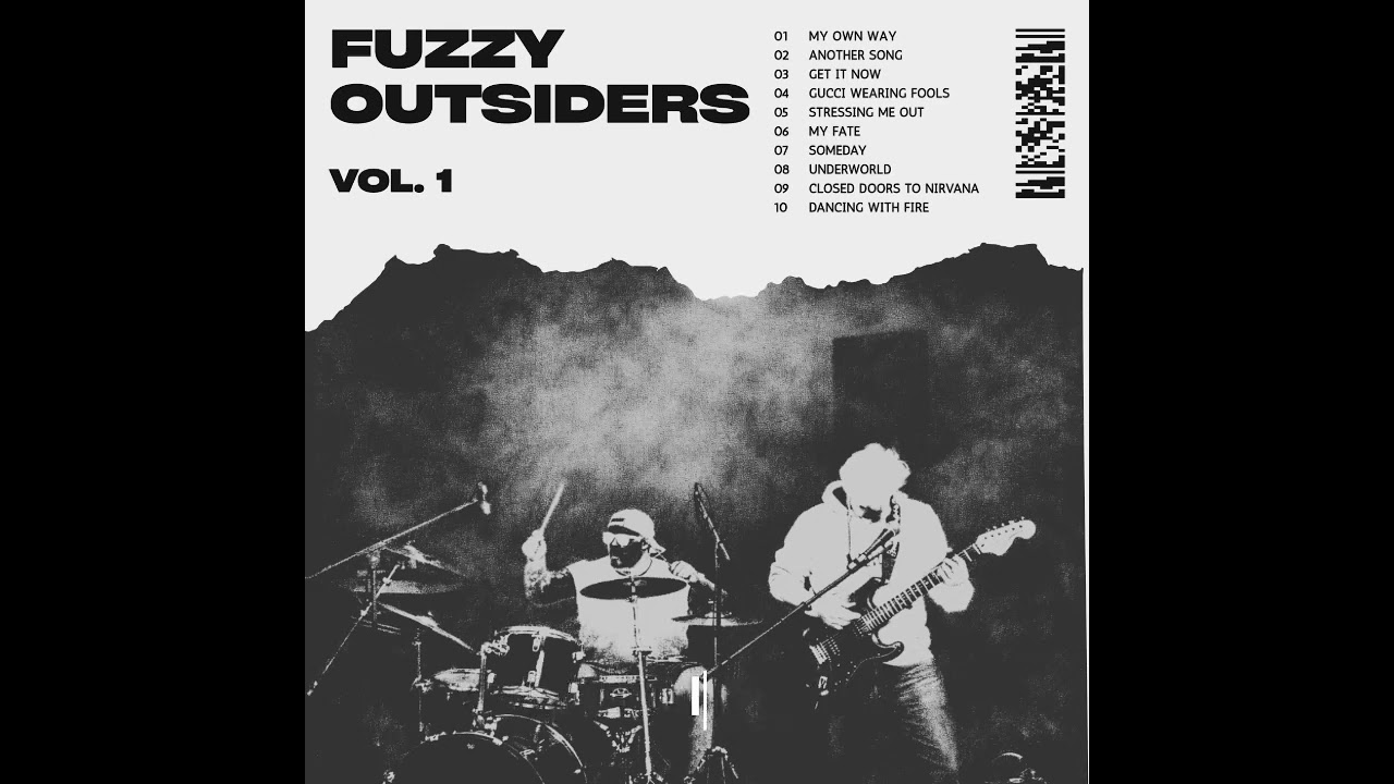 Fuzzy Outsiders - Stressing Me Out (Official Lyric Video)