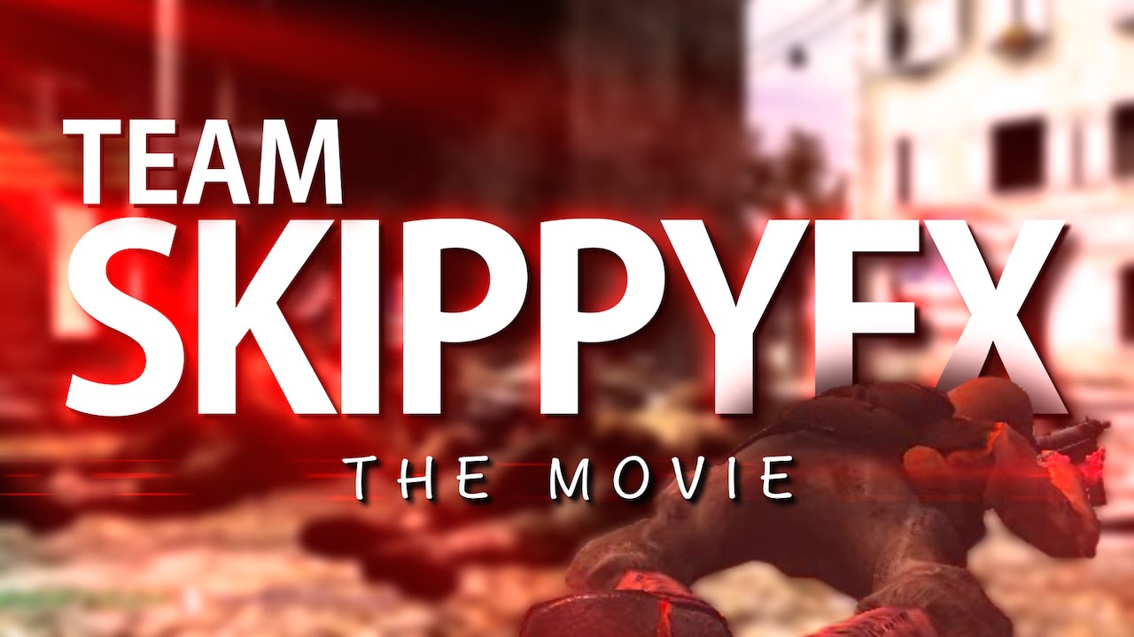 Team SkippyFX - The Movie