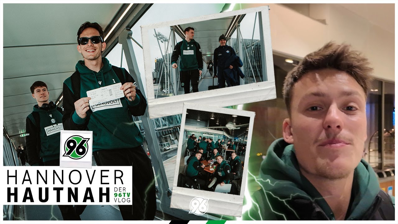 Trainingslager-Anreise mit SPIELER-VIEW & LIGAKONKURRENT | HANNOVER HAUTNAH - der 96TV-VLOG