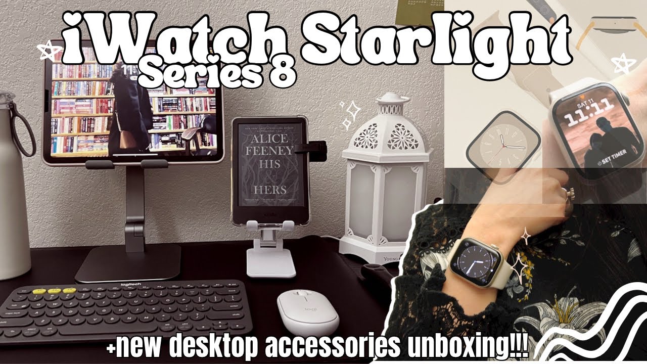 UNBOXING APPLE WATCH SERIES 8 41mm STARLIGHT✨+NEW DESK SET UP! 💛 