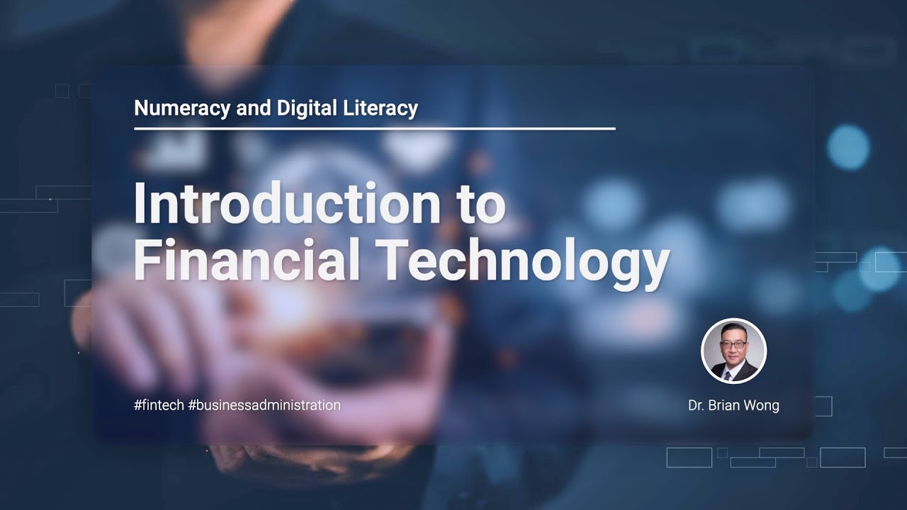 Introduction to Financial Technology
