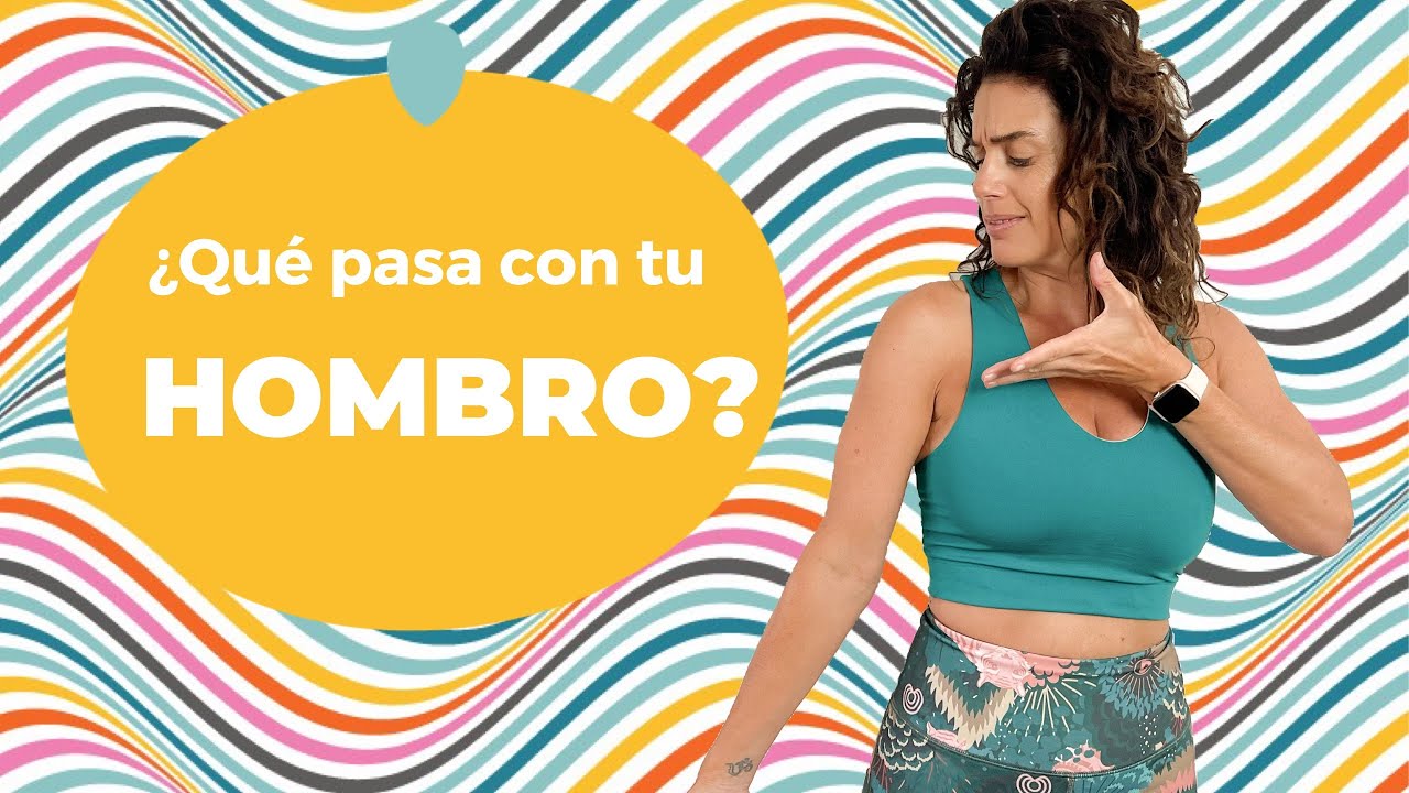 ¿Qué pasa con tu HOMBRO?