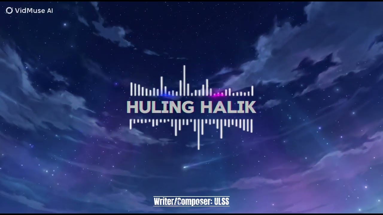 HULING HALIK&ndash; ULSS (Official Video) | OPM Tagalog Love Song 2026
