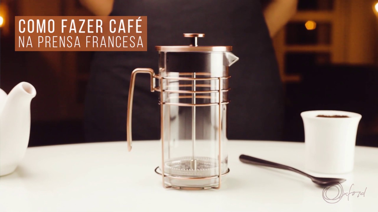 Oxford - Como usar uma cafeteira francesa ou prensa francesa