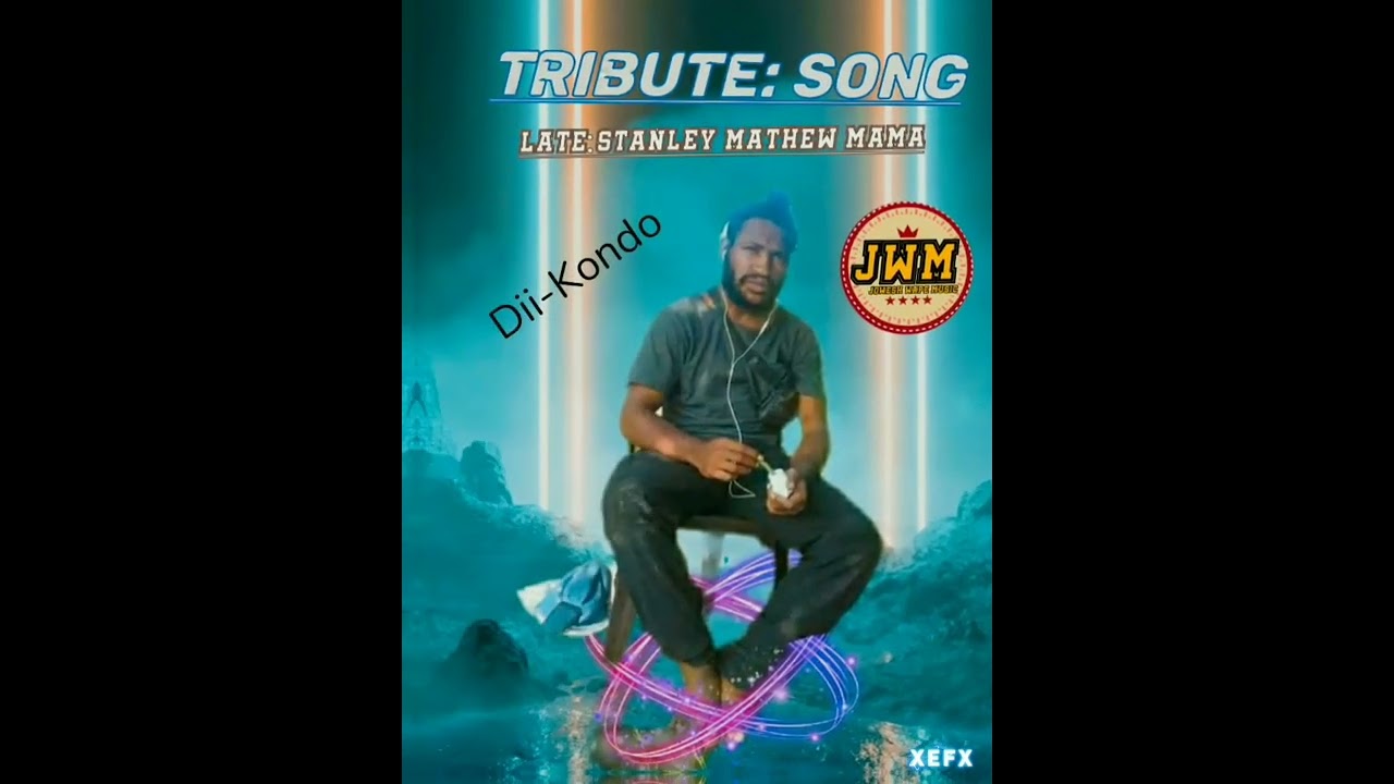 Late.Stanley Mathew Mama #Dii_Kondo
