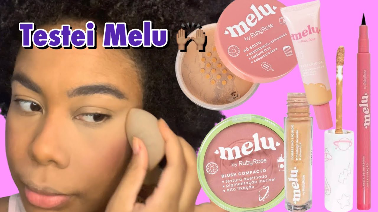 TESTANDO MAKES LINHA MELU BY RUBY ROSE - Pele Negra | by Kleide Naira