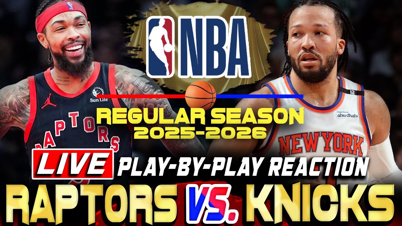 RAPTORS VS KNICKS | NBA Regular Season 2025-26 | Nba Live Score & Commentary