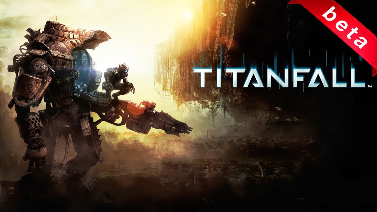 Titanfall Beta - MEGA!!
