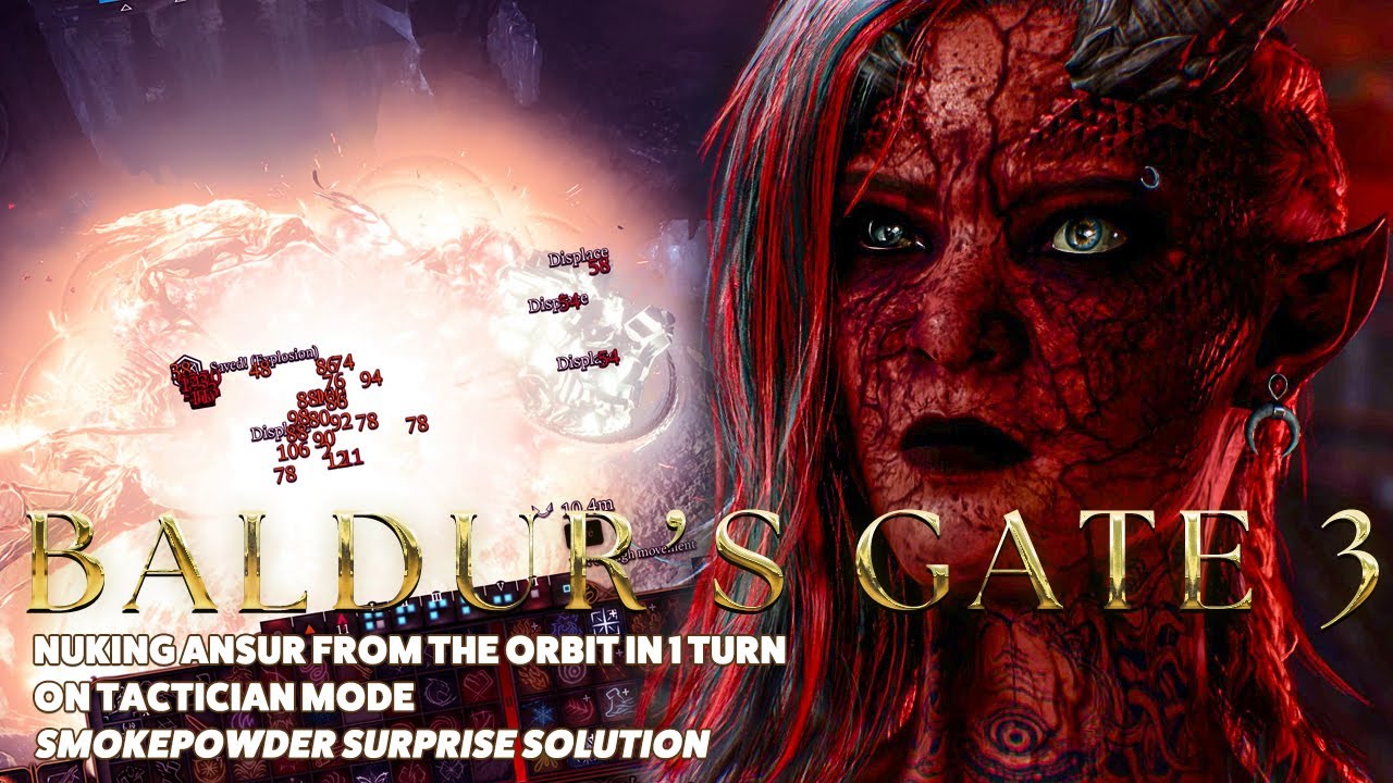 Baldur's Gate 3 - Nuking Ansur, Heart of the Gate with smokepowder in 1 turn (Tactician mode)