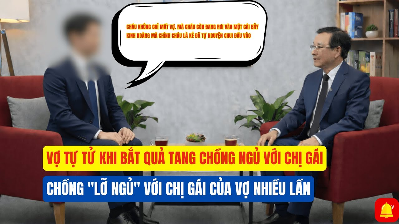 Vợ Tự Tử Khi Bắt Quả Tang Chồng và Chị Gái - Chồng 'Lỡ Ngủ' Với Chị Gái Của Vợ Nhiều Lần