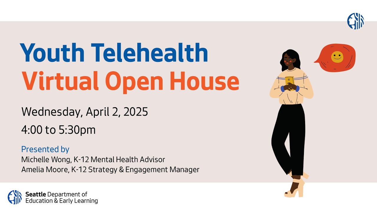 DEEL Youth Telehealth Virtual Open House - Wednesday, April 2, 2025