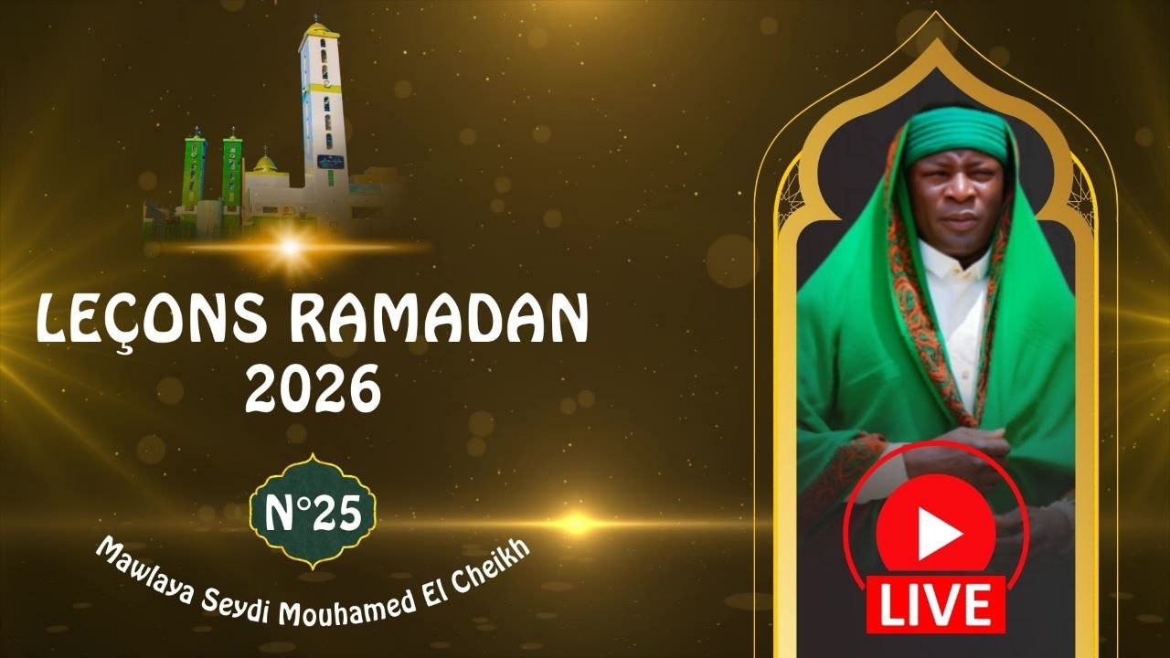 Leçon 25 Du RAMADAN 2026 || PAR SEYDI MOUHAMED EL CHEIKH