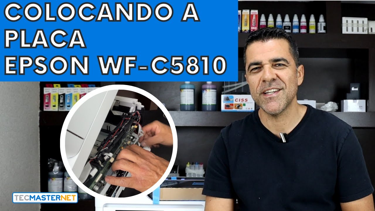Colocando a placa na Epson WF-C 5810 WF-C5890