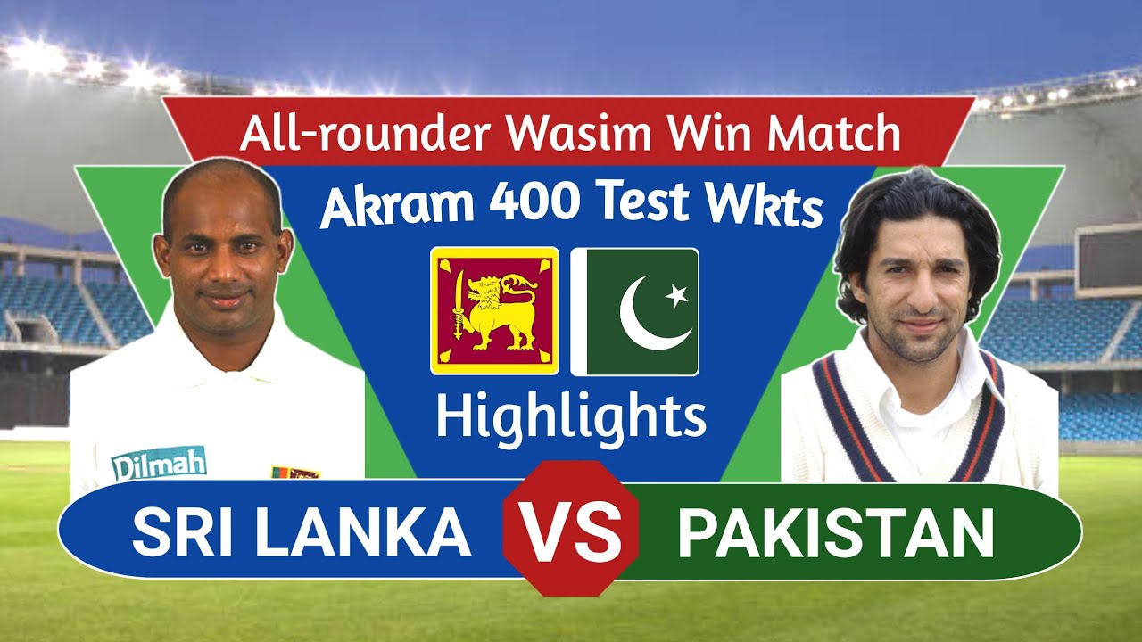 Wasim takes full charge against lankans | Pakistan unbelievable 2000 test win |