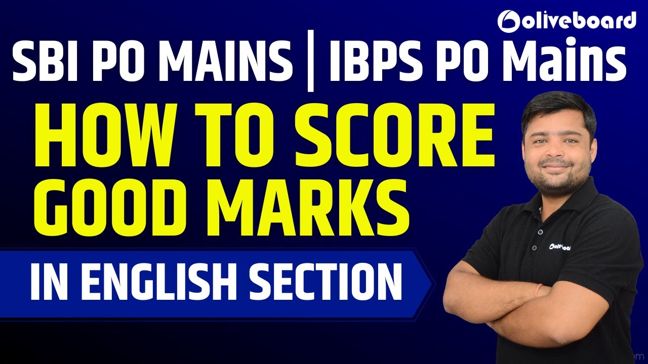 How To Score Good Marks in English Section | SBI PO Mains English | IBPS PO Mains English