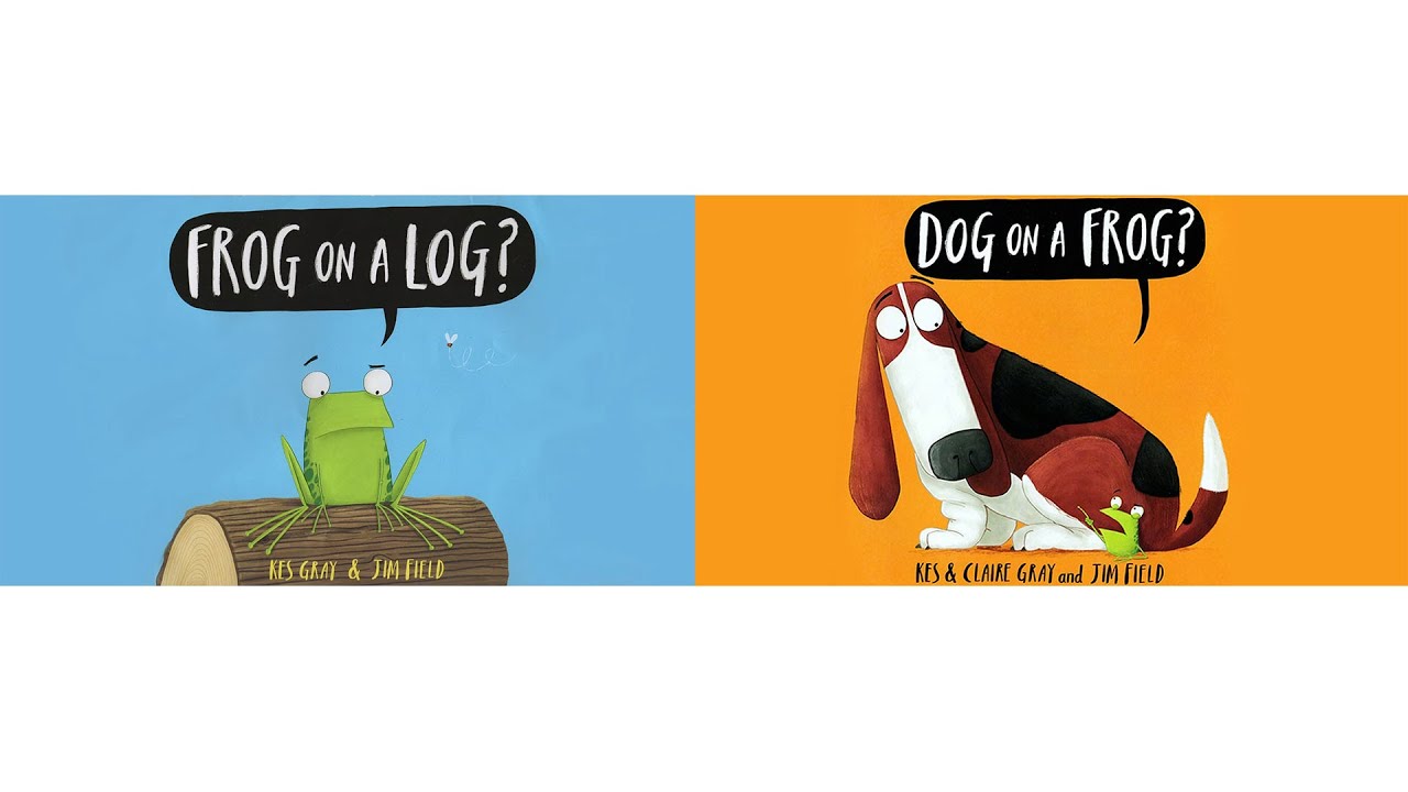 BOTH Frog On A Log? and Dog On A Frog? Books Read Aloud