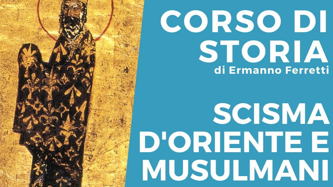 Scisma d'Oriente e musulmani nel Basso Medioevo