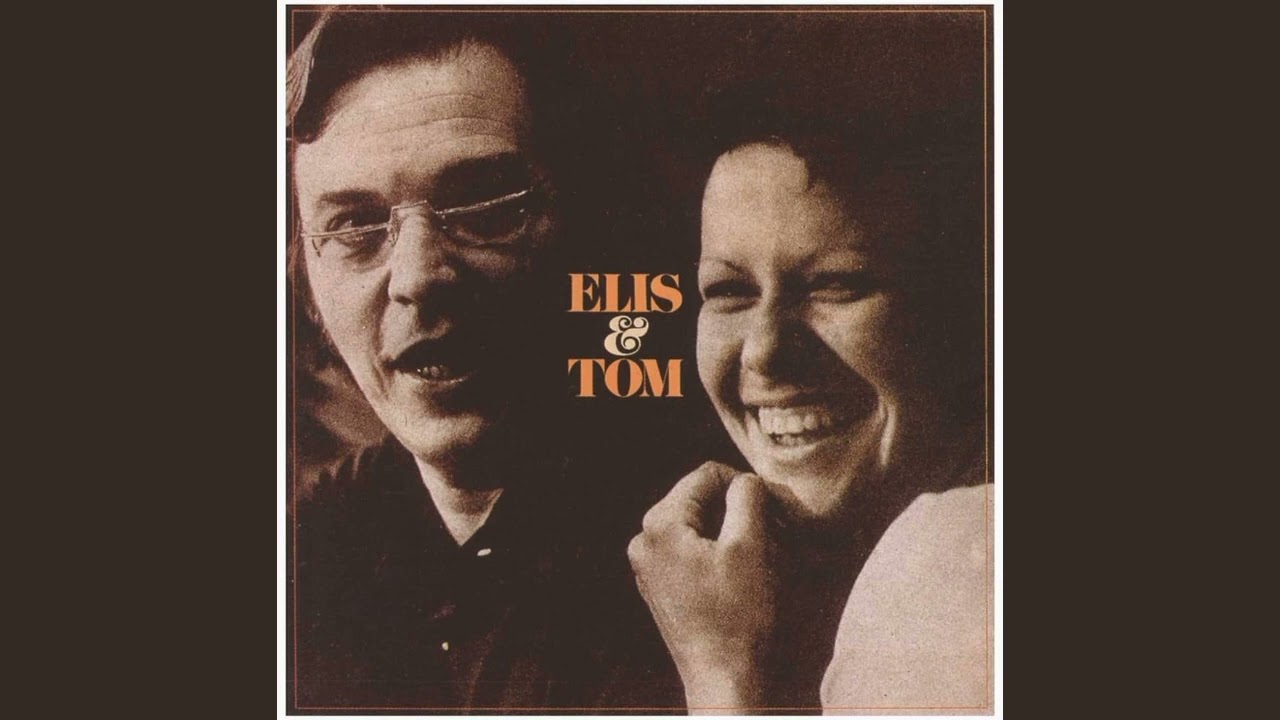 Só Tinha de Ser Com Você - Versão Remasterizada | Elis & Tom 2004