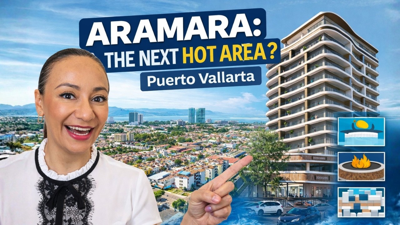 Is Aramara the Next Big Neighborhood in Puerto Vallarta? | Cityhaüs Tour