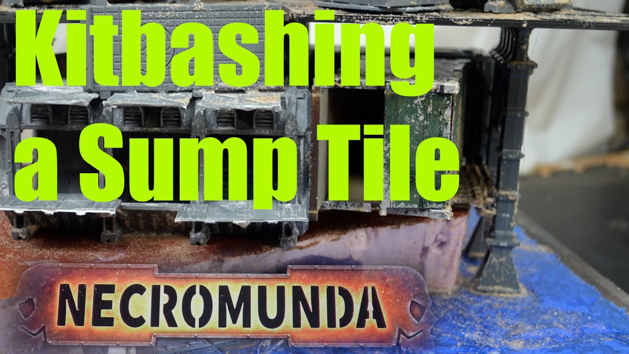 Kitbashing a Sump Tile for Necromunda