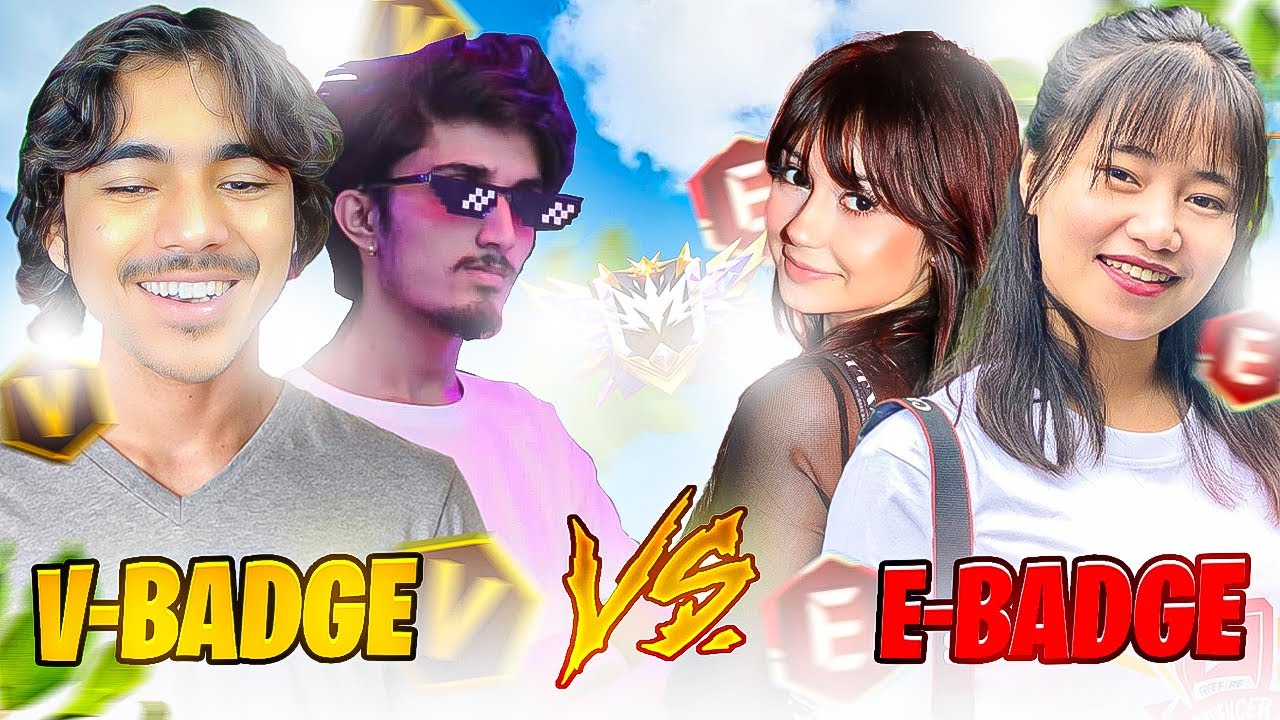V Badge Boys vs E badge Girl😬 Match Making With Biggest 2 Girl Gamer in Same Time😱 Laka Gamer