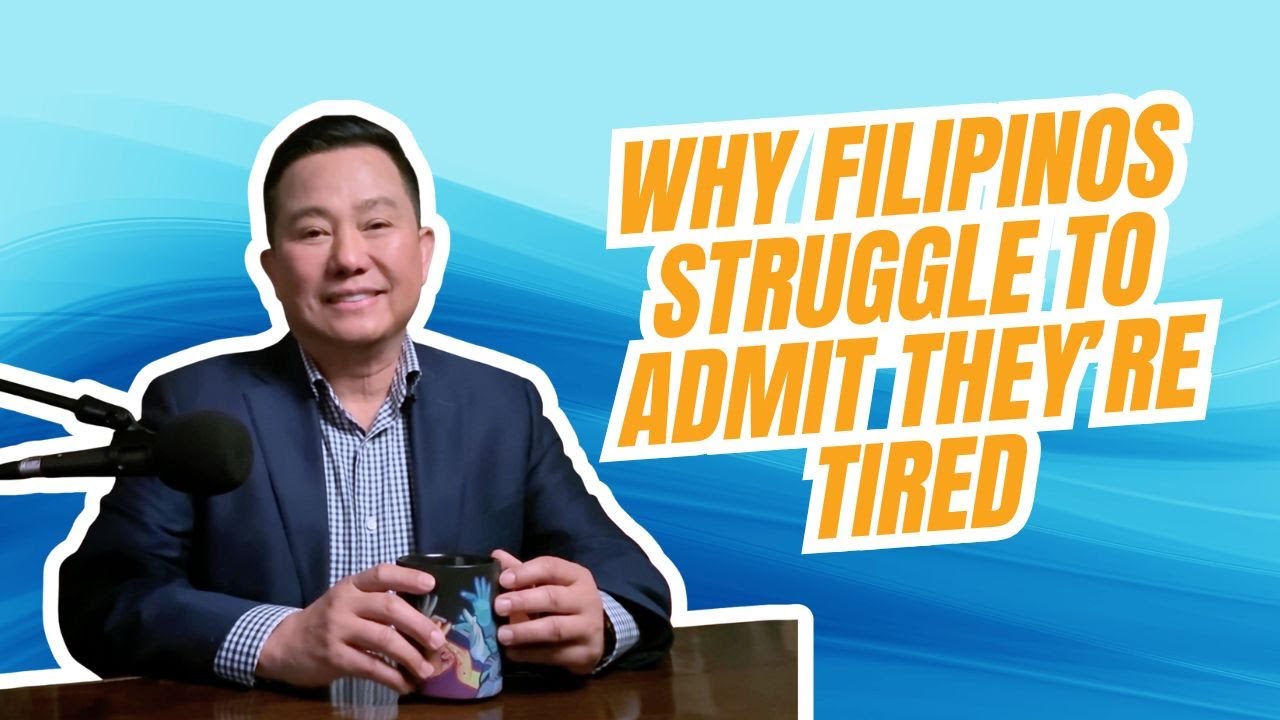 Ep 1: Why Filipinos Struggle to Admit They&rsquo;re Tired | Real Talk with Rod
