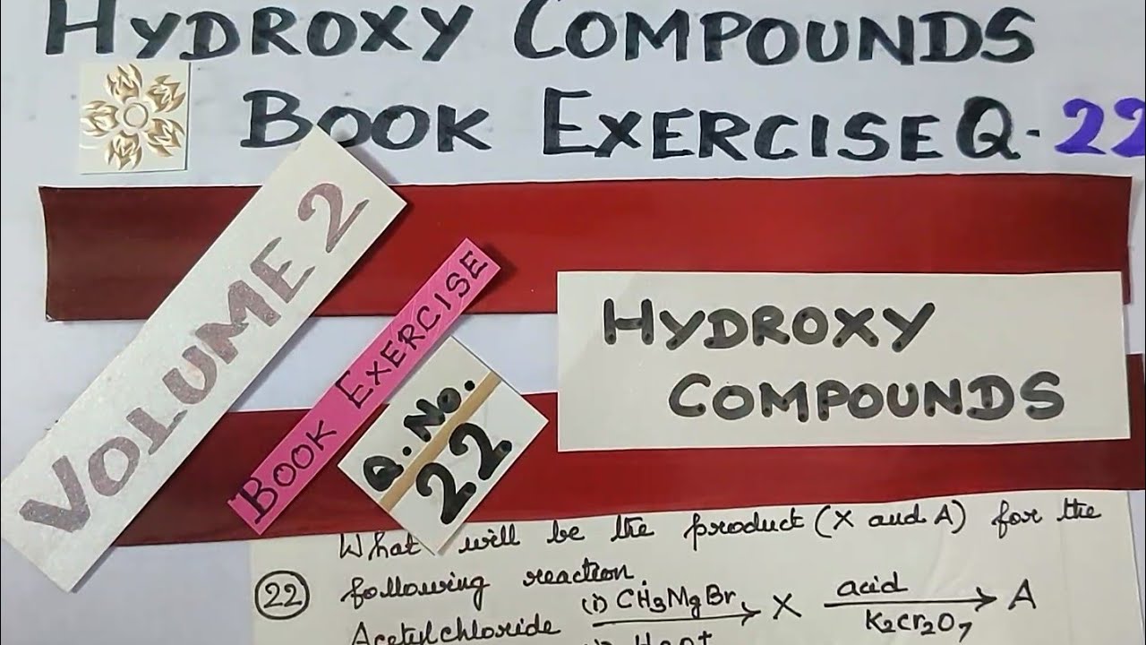 Q -22/Book Exercise//HYDROXY COMPOUNDS/VOL II/Expln in TAMIL/TN12th std/Unit 11