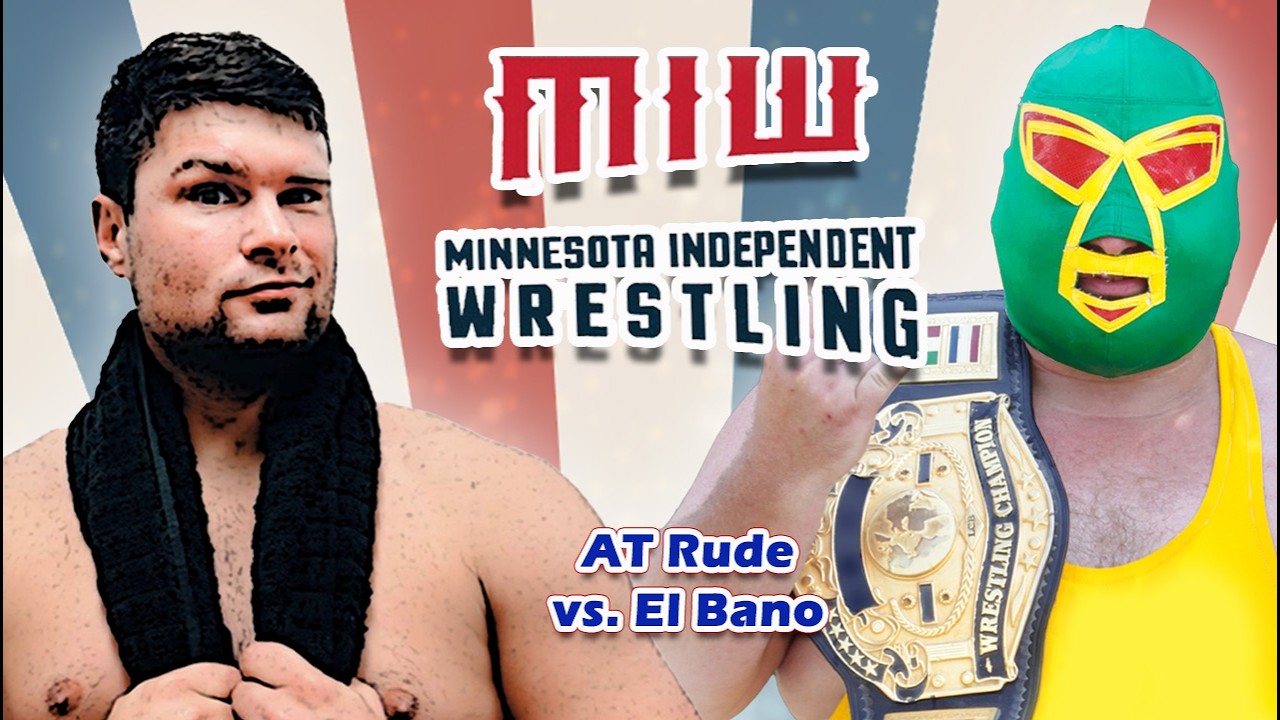 Minnesota Independent Wrestling, El Bano vs. AT Rude, Jordan, MN 7/27/25