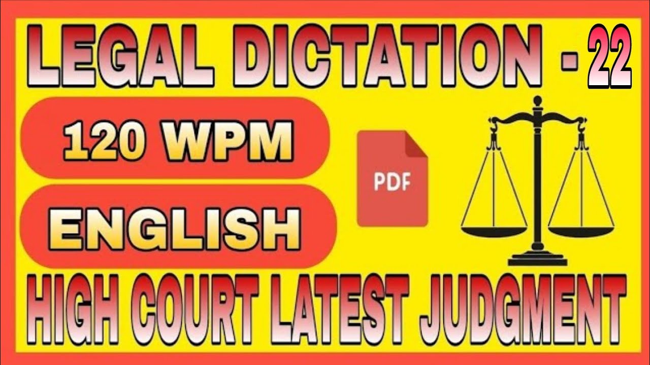 Legal Dictation at 120 Speed | High Court Dictation 120 Wpm | Court Matter Dictation at 120 Speed
