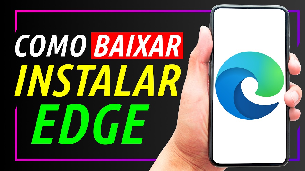 COMO BAIXAR E INSTALAR O EDGE (Navegador da Microsoft) NO CELULAR ANDROID